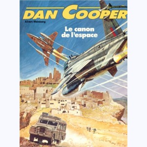 Dan Cooper : Tome 25, Le canon de l'espace