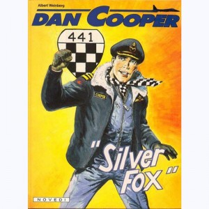 Dan Cooper : Tome 34, Silver fox