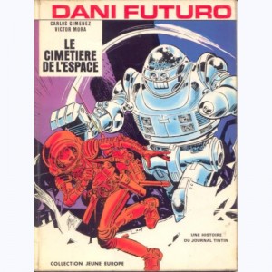 98 : Dani Futuro : Tome 2, Le cimetière de l'espace