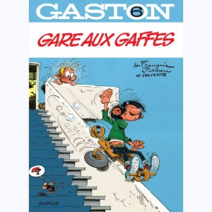 Gaston Lagaffe : Tome N 6, Gare aux Gaffes