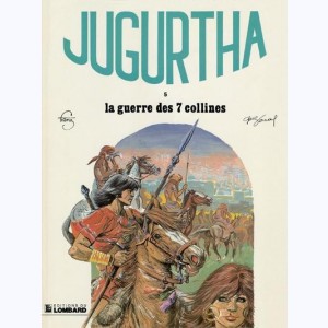 Jugurtha : Tome 5, La Guerre des 7 collines