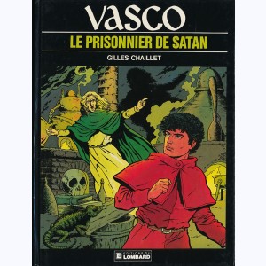 Vasco : Tome 2, Le Prisonnier de Satan : 