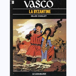 Vasco : Tome 3, La Byzantine : 