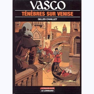 Vasco : Tome 6, Ténèbres sur Venise
