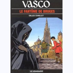 Vasco : Tome 15, Le fantôme de Bruges : 