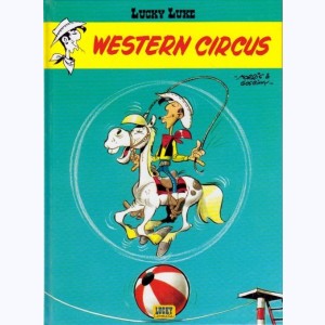 Lucky Luke : Tome 36, Western Circus