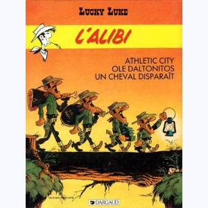 Lucky Luke : Tome 58, L'alibi
