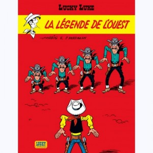 Lucky Luke : Tome 70, La légende de l'ouest