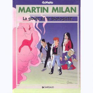 Martin Milan : Tome 13, La goule et le biologiste