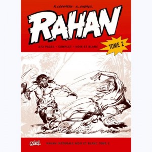 Rahan Intégrale N&B : Tome 2, Mort à la Manta...
