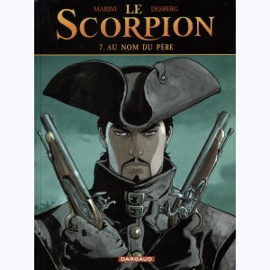 Le Scorpion : Tome 7, Au nom du père : 