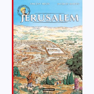 Les Voyages d'Alix, Jérusalem : 