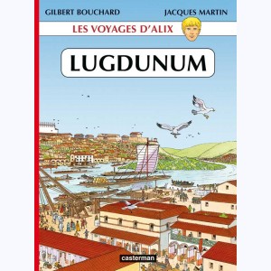 Les Voyages d'Alix, Lugdunum Lyon