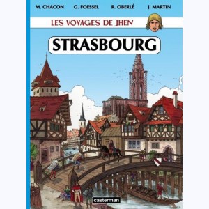Les Voyages de Jhen, Strasbourg