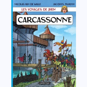 Les Voyages de Jhen, Carcassonne : 