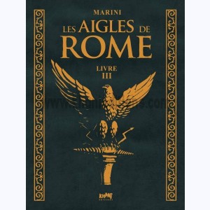 Les aigles de Rome : Tome 3, Livre III