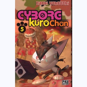 Cyborg Kurochan : Tome 5