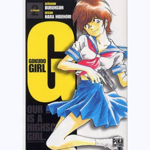 Gokudo Girl : Tome 2