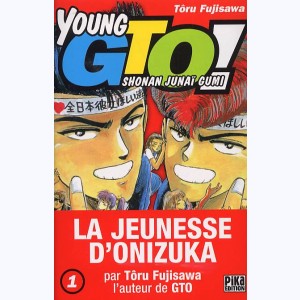 Young GTO ! : Tome 1