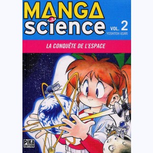 Manga Science : Tome 2, La conquête de l'espace