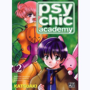 Psychic Academy : Tome 2