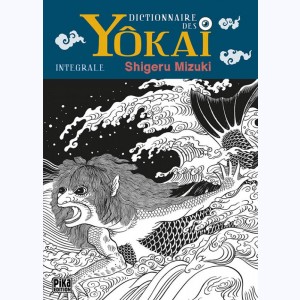Yôkai, dictionnaire des monstres japonais, Intégrale