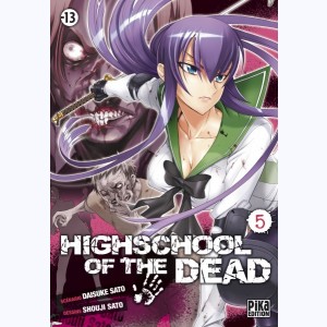 Highschool of the Dead : Tome 5