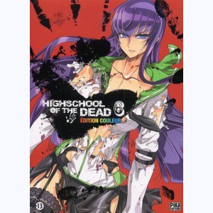 Highschool of the Dead : Tome 6 : 