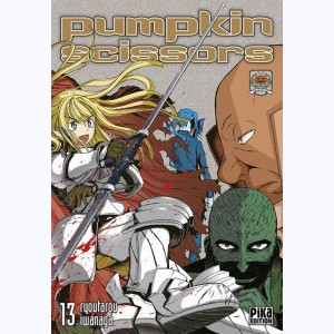 Pumpkin Scissors : Tome 13