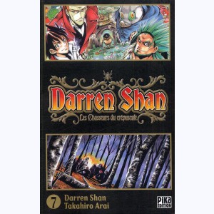 Darren Shan : Tome 7, Les chasseurs du crépuscule