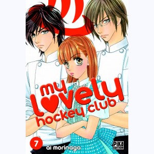 My lovely hockey club : Tome 7