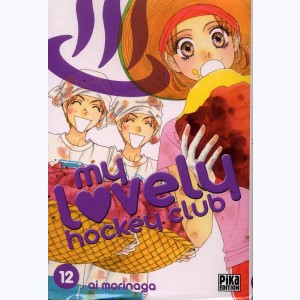 My lovely hockey club : Tome 12