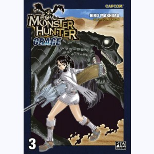 Monster Hunter Orage : Tome 3 : 