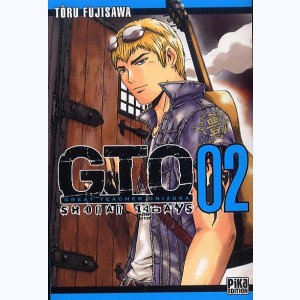 GTO, Great Teacher Onizuka : Tome 2, GTO Shonan 14 Days