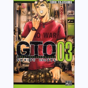 GTO, Great Teacher Onizuka : Tome 3, GTO Shonan 14 Days