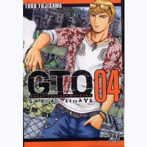 GTO, Great Teacher Onizuka : Tome 4, GTO Shonan 14 Days
