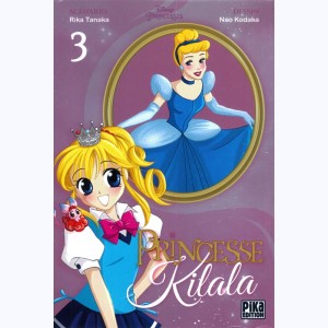 Princesse Kilala : Tome 3 : 