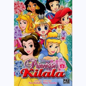 Princesse Kilala : Tome 5