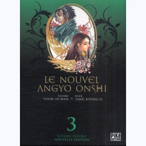 Le Nouvel Angyo Onshi : Tome 3, Volume double