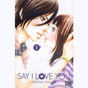 Say I Love You : Tome 1