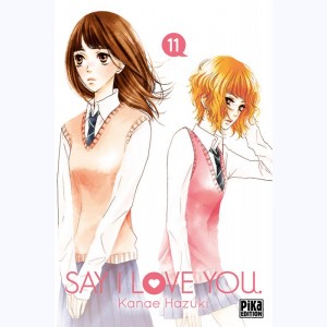 Say I Love You : Tome 11