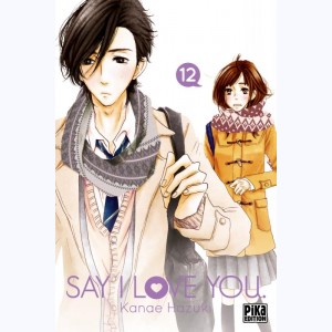 Say I Love You : Tome 12