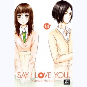 Say I Love You : Tome 14