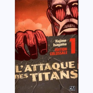 L'Attaque des Titans : Tome 1, Édition Colossale