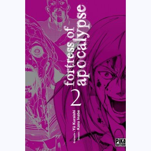 Fortress of Apocalypse : Tome 2