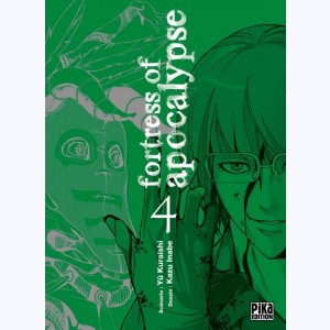 Fortress of Apocalypse : Tome 4