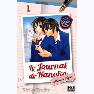 Le Journal de Kanoko - Années Lycée : Tome 1
