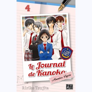Le Journal de Kanoko - Années Lycée : Tome 4