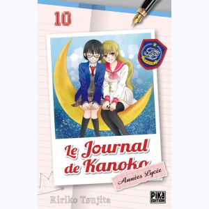 Le Journal de Kanoko - Années Lycée : Tome 10