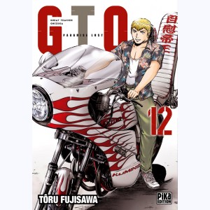 GTO - Paradise Lost : Tome 12